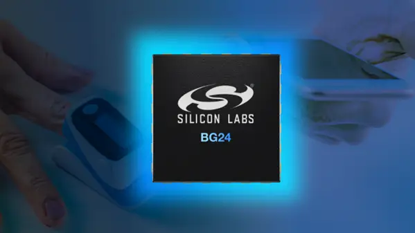 分銷Silicon Labs無線芯片，如藍(lán)牙、多協(xié)議、Wi-Fi、Zigbee